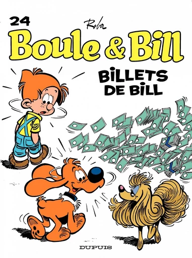 Boule et Bill - Tome 24 - Billets de Bill - Jean Roba - Dupuis