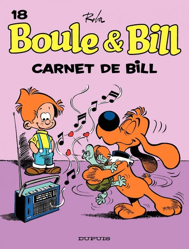 Boule et Bill - Tome 18 - Carnet de Bill - Jean Roba - Dupuis