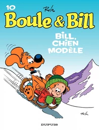 Boule et Bill - Tome 10 - Bill, chien modèle