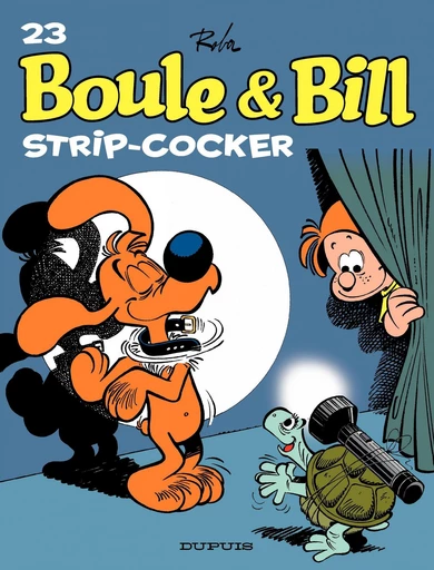 Boule et Bill - Tome 23 - Strip Cocker - Jean Roba - Dupuis