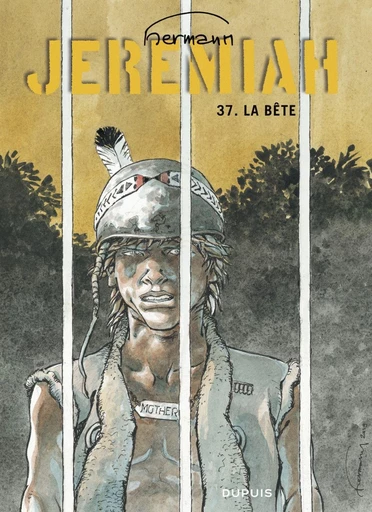 Jeremiah - Tome 37 - La Bête -  Hermann - Dupuis