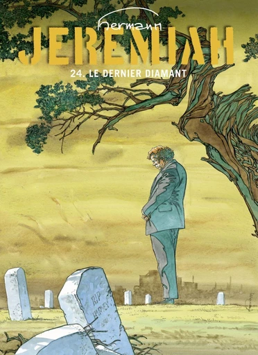 Jeremiah - Tome 24 - Le Dernier Diamant -  Hermann - Dupuis