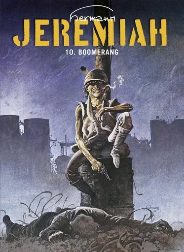 Jeremiah - Tome 10 - Boomerang -  Hermann - Dupuis