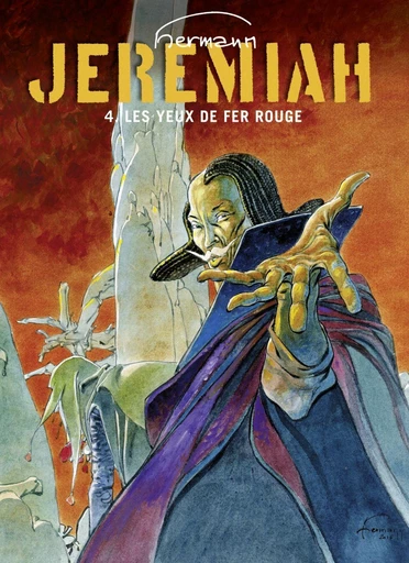 Jeremiah - Tome 4 - Les yeux de Fer Rouge -  Hermann - Dupuis