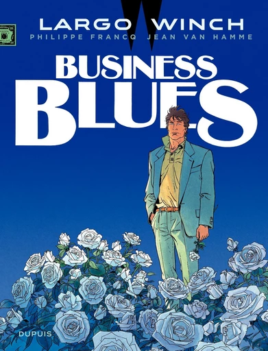 Largo Winch - Tome 4 - Business Blues - Jean Van Hamme - Dupuis