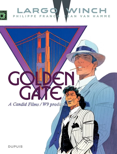 Largo Winch - Tome 11 - Golden Gate - Jean Van Hamme - Dupuis