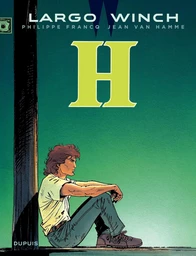 Largo Winch - Tome 5 - H