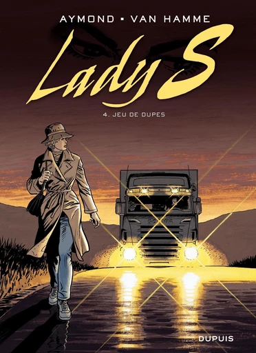 Lady S. - tome 4 - Jeu de dupes - Jean Van Hamme - Dupuis