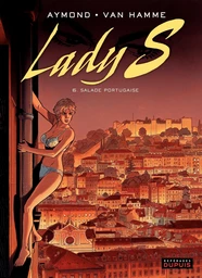 Lady S. - Tome 6 - Salade portugaise