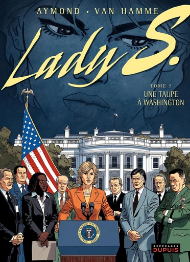 Lady S. - Tome 5 - Une taupe à Washington - Jean Van Hamme - Dupuis