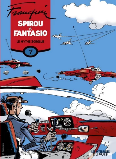 Spirou et Fantasio - L'intégrale - Tome 7 - Le mythe Zorglub - André Franquin,  Greg - Dupuis