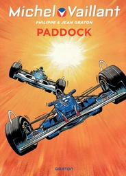 Michel Vaillant - Tome 58 - Paddock