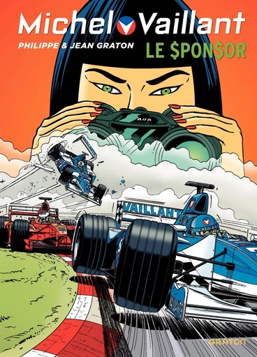 Michel Vaillant - Tome 62 - Le Sponsor -  Philippe Graton - Dupuis