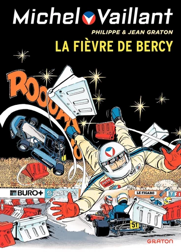 Michel Vaillant - Tome 61 - La Fièvre de Bercy -  Philippe Graton - Dupuis