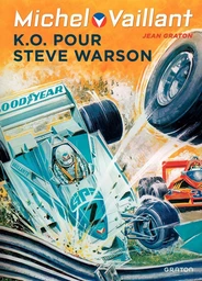 Michel Vaillant - Tome 34 - K.O. pour Steve Warson