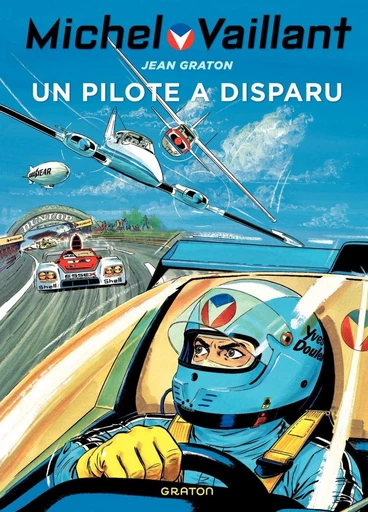 Michel Vaillant - Tome 36 - Un pilote a disparu -  Philippe Graton - Dupuis