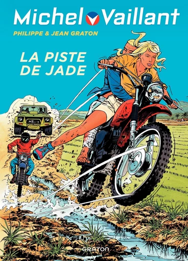 Michel Vaillant - Tome 57 - La piste de jade -  Philippe Graton - Dupuis