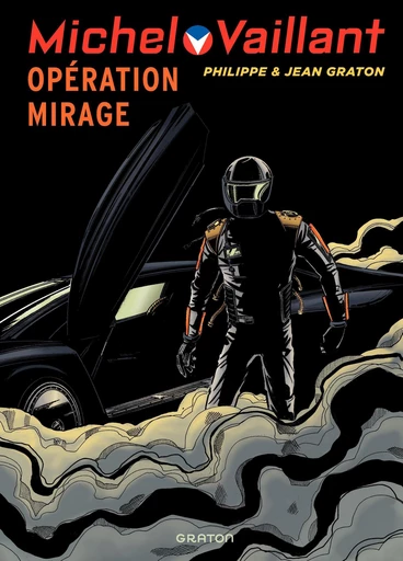 Michel Vaillant - Tome 64 - Opération mirage -  Philippe Graton - Dupuis