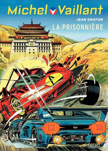 Michel Vaillant - Tome 59 - La Prisonnière -  Philippe Graton - Dupuis