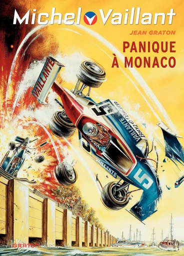 Michel Vaillant - Tome 47 - Panique à Monaco - Jean Graton - Dupuis