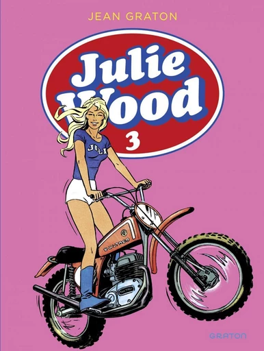 Julie Wood - L'intégrale - Tome 3 - Jean Graton - Dupuis