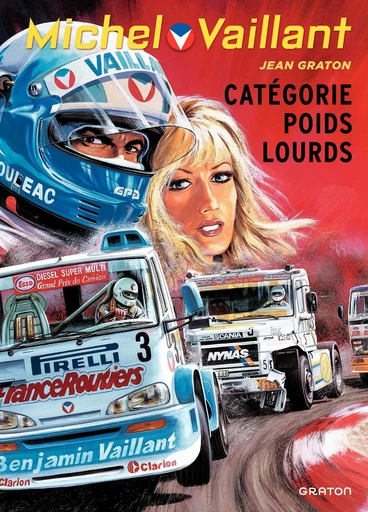 Michel Vaillant - Tome 49 - Catégorie poids lourds - Jean Graton - Dupuis