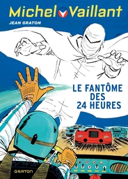 Michel Vaillant - Tome 17 - Le fantôme des 24 heures