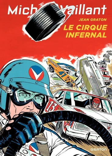 Michel Vaillant - Tome 15 - Le Cirque infernal - Jean Graton - Dupuis