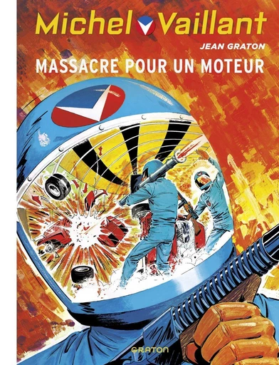 Michel Vaillant - Tome 21 - Massacre pour un moteur - Jean Graton - Dupuis