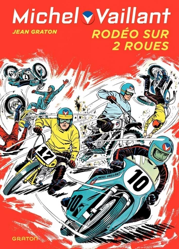 Michel Vaillant - Tome 20 - Rodéo sur 2 roues - Jean Graton - Dupuis