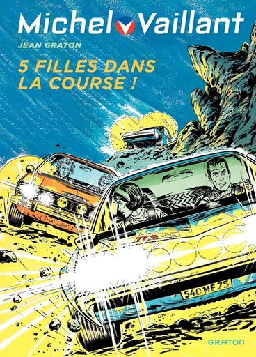 Michel Vaillant - Tome 19 - Cinq filles dans la course - Jean Graton - Dupuis