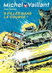 Michel Vaillant - Tome 19 - Cinq filles dans la course