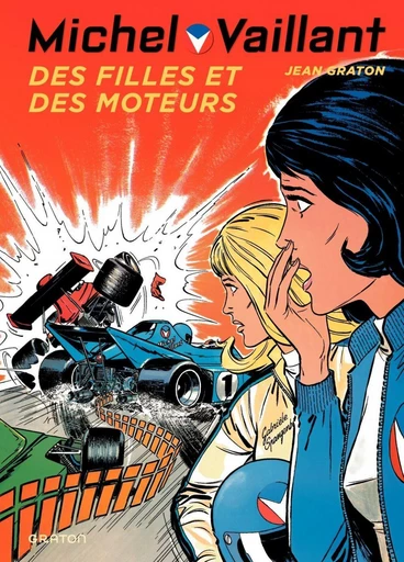 Michel Vaillant - Tome 25 - Des filles et des moteurs -  Jean Graton - Dupuis