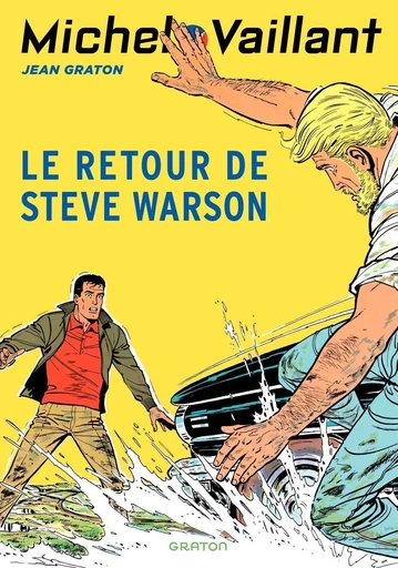 Michel Vaillant - Tome 9 - Le Retour de Steve Warson -  Jean Graton - Dupuis