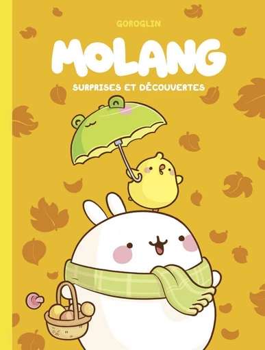 Molang - Tome 3 - Surprises et découvertes -  Goroglin - Dupuis