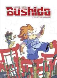 Bushido - Tome 1 - Yuki, apprenti samurai (Prix réduit)