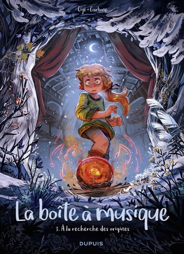 La boîte à musique - Tome 3 - À la recherche des origines -  Carbone - Dupuis