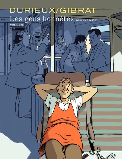 Les gens honnêtes - Tome 2 - Jean-Pierre Gibrat - Dupuis