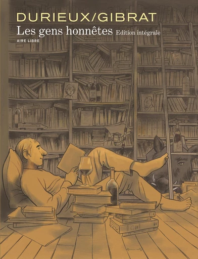 Les Gens Honnêtes - L'intégrale - Tome 1 - Jean-Pierre Gibrat - Dupuis