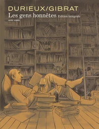 Les Gens Honnêtes - L'intégrale - Tome 1