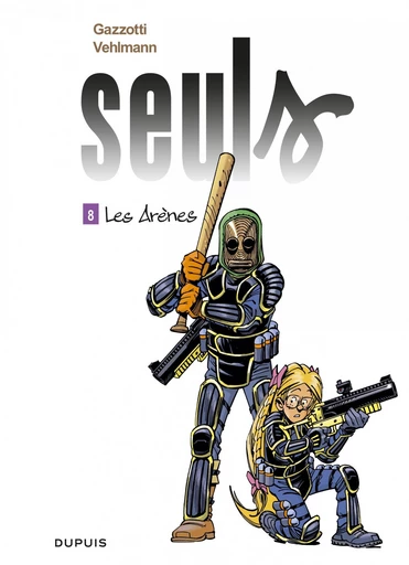 Seuls - Tome 8 - Les Arènes - Fabien Vehlmann - Dupuis