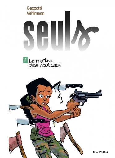 Seuls - Tome 2 - Le maître des couteaux - Fabien Vehlmann - Dupuis