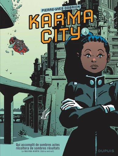 Karma City - Tome 1/2 - Pierre-Yves Gabrion - Dupuis