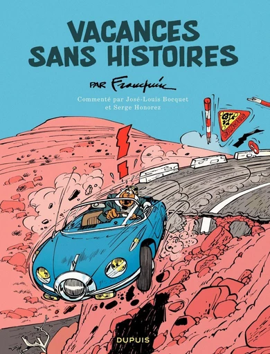 Vacances sans histoires -  Franquin - Dupuis