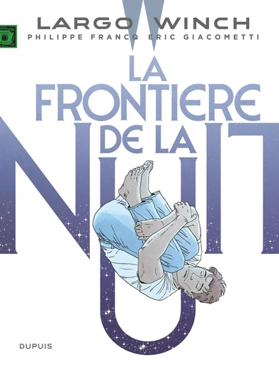 Largo Winch - Tome 23 - La frontière de la nuit - Eric Giacometti - Dupuis