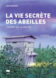 La Vie secrète des abeilles