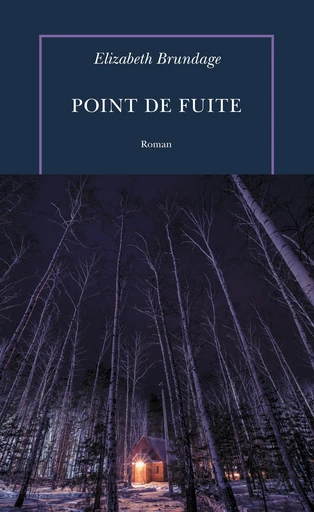 Point de fuite - Elizabeth Brundage - Editions de la Table Ronde