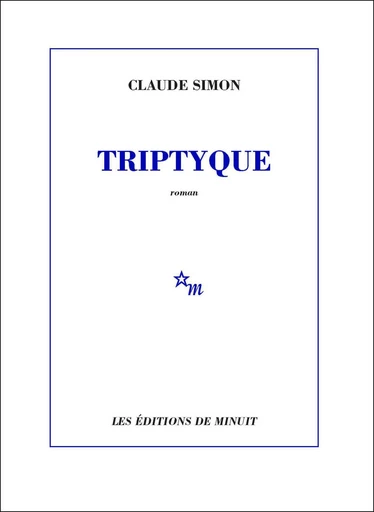 Triptyque - Claude Simon - Minuit