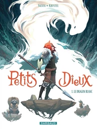 Petits Dieux - Tome 1 - Le Dragon blanc