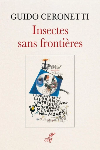 INSECTES SANS FRONTIERES -  CERONETTI GUIDO - Editions du Cerf